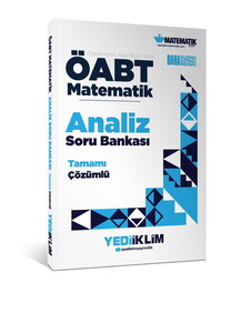 Yediiklim Yayınları ÖABT Matematik Öğretmenliği Analiz Tamamı Çözümlü Soru Bankası