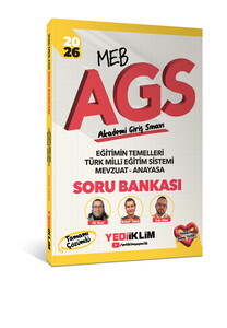 Yediiklim Yayınları 2026 MEB AGS Eğitimin Temelleri - Türk Milli Eğitim Sistemi - Mevzuat - Anayasa Tamamı Çözümlü Soru Bankası