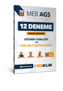 Yediiklim Yayınları 2026 MEB AGS Eğitimin Temelleri Ve Türk Milli Eğitim Sistemi Tamamı Çözümlü 12 Deneme