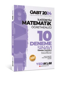 Yediiklim Yayınları 2024  ÖABT İlköğretim Matematik Öğretmenliği Tamamı Çözümlü 10 Deneme Sınavı