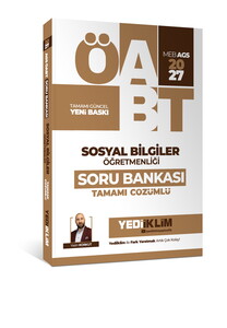Yediiklim Yayınları 2027 MEB AGS ÖABT  Sosyal Bilgiler Öğretmenliği  Tamamı Çözümlü Soru Bankası
