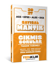 Yediiklim Yayınları 2027 AGS KPSS ALES DGS Sayısal Mantık Tamamı Çözümlü Çıkmış Sorular