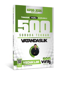Yediiklim 2026 Kpss Son Viraj Serisi Vatandaşlık Tamamı Yazılı Çözümlü 500 Soruda Genel Tekrar Kampı
