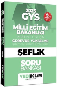 Yediiklim 2023 GYS Milli Eğitim Bakanlığı Görevde Yükselme Sınavı Şeflik Soru Bankası