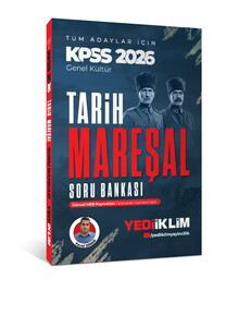 Yediiklim Yayınları 2026 KPSS Mareşal Genel Kültür Tarih Tüm Adaylar İçin Soru Bankası