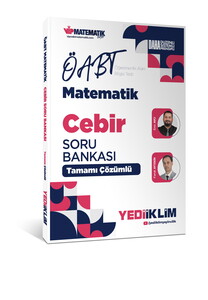 Yediiklim Yayınları 2027 ÖABT Matematik Öğretmenliği  Cebir Tamamı Çözümlü Soru Bankası