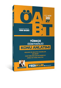 Yediiklim Yayınları 2027 MEB AGS ÖABT Türkçe Öğretmenliği Anlama ve Anlatma Teknikleri, Dil Bilim, Yeni Türk Dili, Çocuk Edebiya