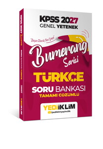 Yediiklim Yayınları 2027 KPSS Genel Yetenek Bumerang Serisi Türkçe Tamamı Çözümlü Soru Bankası