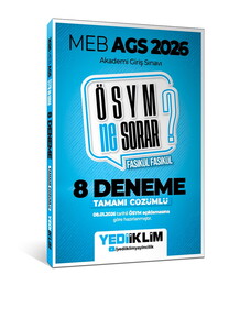 Yediiklim Yayınları 2026 MEB AGS ÖSYM Ne Sorar Tamamı Çözümlü 8 Fasikül Deneme Sınavı (08.01.2026 tarihli açıklamaya göre)
